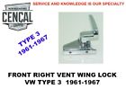 311837640 Atemis Volkswagen Type Right Front Vent Wing Lock