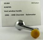 4146765 Gm Chevrolet Stylemaster Nos Vent Window Handle