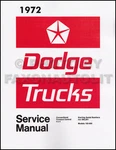 1972 Dodge Truck Shop Manual Pickup Power Wagon D100-D800 W100-W300 Service. Fixed Price $54.00.