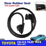 Weatherstrip Door Seal Rubber Lower Lh Fits Toyota Celica TA22 70-77. Fixed Price $148.97.