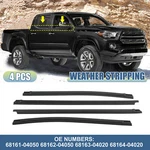 4PCS Window Weatherstrip Door Seal Belt 68161-04050 For Toyota Tacoma 05-15. Fixed Price $70.99.