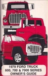 1979 Ford Medium Truck Owner Guide Book User Manual F600 F700 7000. Fixed Price $36.95.