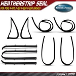 10X Front Door Side Weatherstrip Seal Ford F-100 F-150 F-250 F-350 Bronco. Fixed Price $154.99.