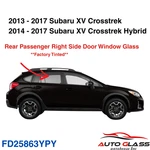 Fits 2013-2017 Subaru Xv Crosstrek Passenger Right Side Rear Door Window Glass. Fixed Price $130.00.