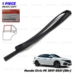Rear Lh Glass Run Channel Weather Window Seal Fits Honda Civic Fk 2017 - 2021. Fixed Price $59.84.