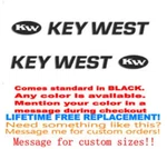 Pair Of 9" Rear Truck Window Key West Boat Hull Decals Marine Grade Your Color. Fixed Price $28.00.