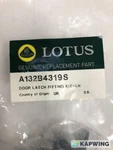 Lotus Door Latch Fit Kit-lh -A132B4319S. Fixed Price $825.01.